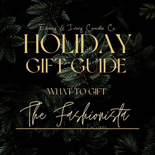 Gift Guide For The Fashionista